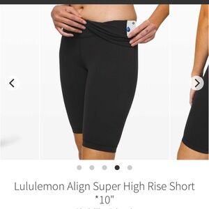 Lululemon Align Super High Rise Short *10"
Black size 10